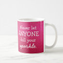 Search for dull your sparkle mugs Glitter