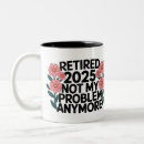 Search for grandpa sayings mugs Retired joke