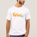 Search for relax tshirts Inspirational