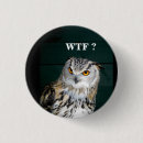 Search for funny owl badges Humour