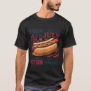 Search for 4th of july hotdog tshirts Patriotic