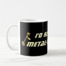Search for funny detective mugs Metal detector