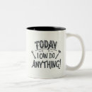 Search for i can do anything mugs Motivation
