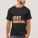 Search for joey tshirts Birthday
