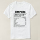 Search for funny umpire tshirts Referee humour