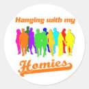Search for homies stickers Friends