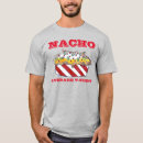 Search for nacho tshirts Average