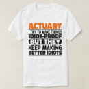 Search for actuary tshirts Sayings