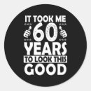 Search for age 60 stickers Sixty years old