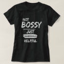 Search for bossy tshirts Confidence