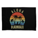 Search for aloha pillowcases Hawaiian