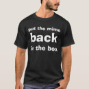 Search for mime tshirts Humour
