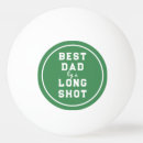 Search for quotes and sayings ping pong balls Dad