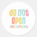 Search for do not open until christmas stickers Fun