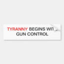 Search for tyranny bumper stickers Guns