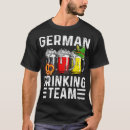 Search for german drinking tshirts Saying