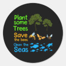 Search for save the trees stickers Mother earth