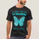 Search for ovarian tshirts Grandma