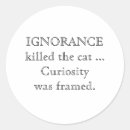 Search for ignorance stickers Cat