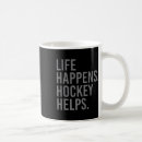 Search for hockey life mugs Sport