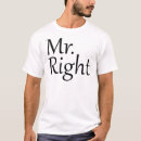 Search for mr right tshirts Mister
