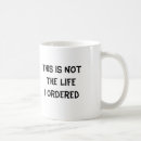 Search for ordered mugs Life