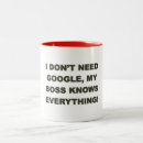 Search for the boss of everything mugs Humour