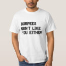 Search for burpees tshirts Fitness
