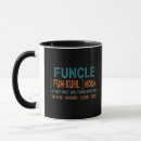 Search for funny uncle quotes mugs Funcle