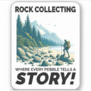 Search for rockhounds stickers Rock collector
