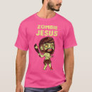 Search for zombie jesus tshirts Sunday