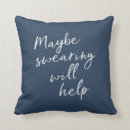 Search for sayings cushions Funny