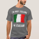 Search for not yelling italian tshirts Apparel
