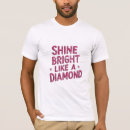 Search for shine bright like a diamond Motivational