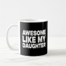 Search for my parents mugs Daughter
