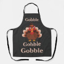 Search for cute turkey aprons Gobble gobble
