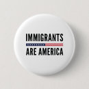 Search for immigration badges Immigrants