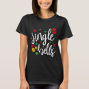 Search for jingle all the way tshirts Seasonal