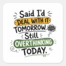 Search for tomorrow stickers Humour