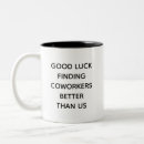 Search for funny work mugs New job