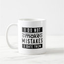 Search for mistake mugs Funny