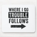 Search for trouble mouse mats Funny