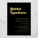 Search for elegant bridal luncheon black gold invitations Typography