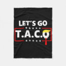 Search for funny taco blankets Que viva mexico