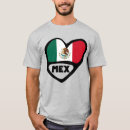 Search for mex tshirts Mexican heritage