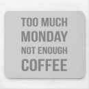 Search for funny work quotes mouse mats Cool