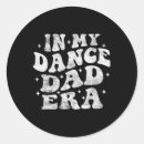 Search for dance dad stickers Fathers
