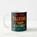 Search for keep talking mugs Sarcastic