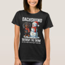 Search for dachshund womens tshirts Christmas store