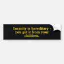 Search for insane bumper stickers Funny